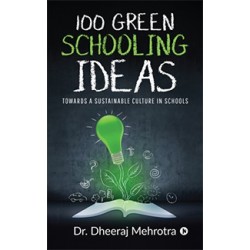 100 GREEN SCHOOLING IDEAS