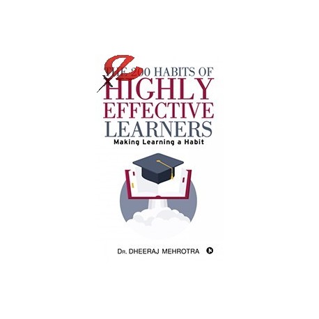 THE 200 HABITS OF HIGHLY EFFECTIVE LEARNERS