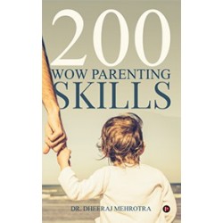 200 WOW PARENTING SKILLS