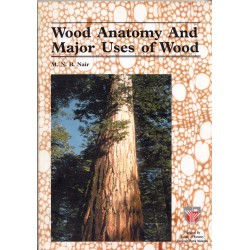 Wood Anatomy & Major uses...